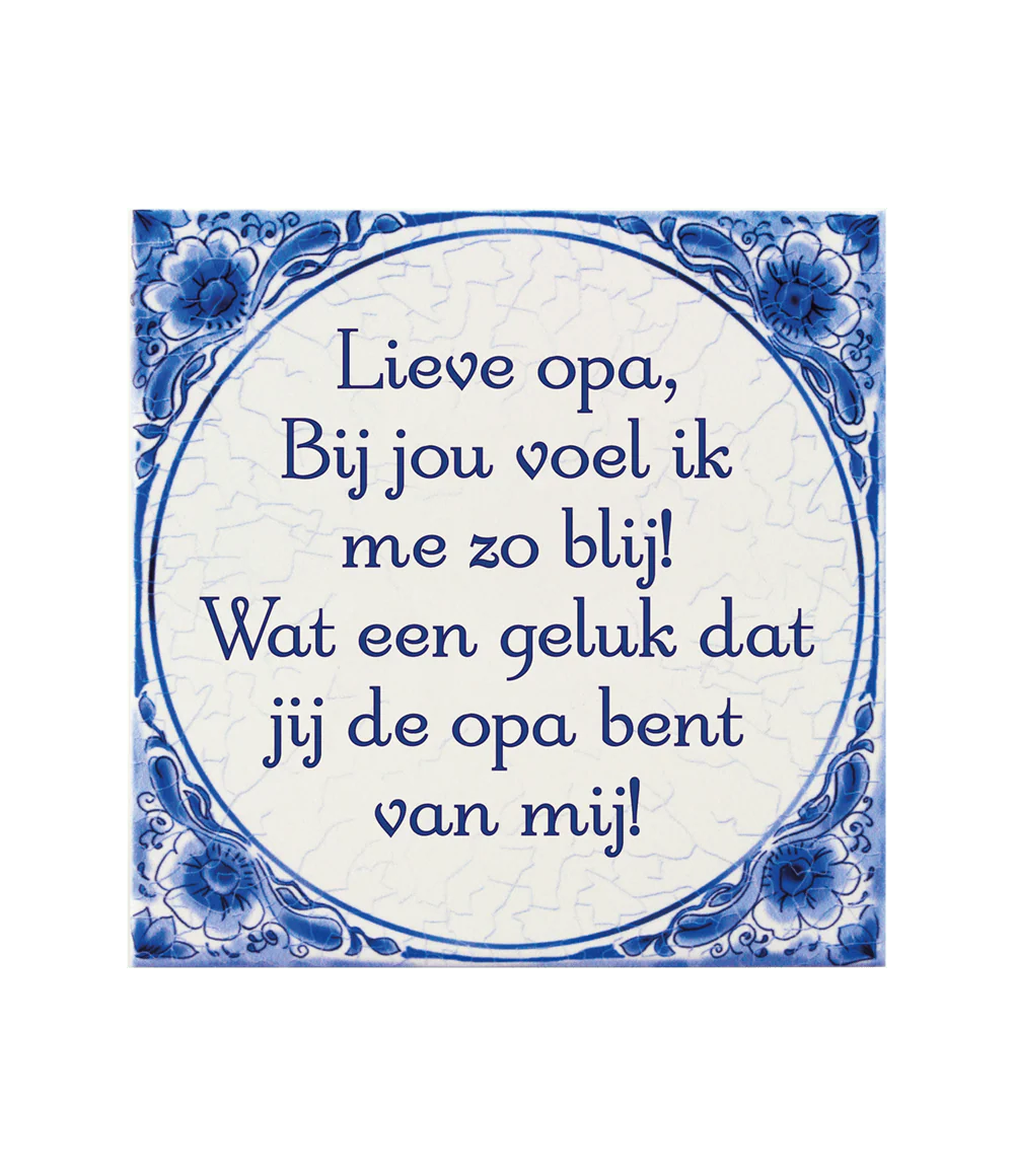 Delfts Blauw Tegel Lieve Opa 14,5cm
